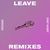 Leave (2.re_p Remix)