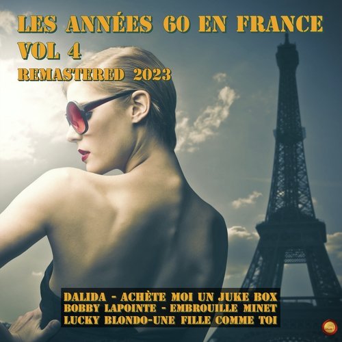 Les Années 60 En France, Vol. 4 (Remastered 2023)