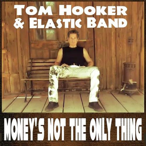 Tom Hooker & Elastic Band