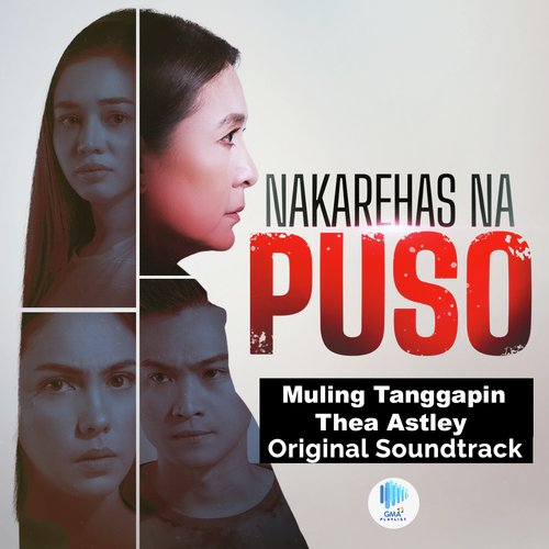 Muling Tanggapin (Theme from &quot;Nakarehas Na Puso&quot;)_poster_image