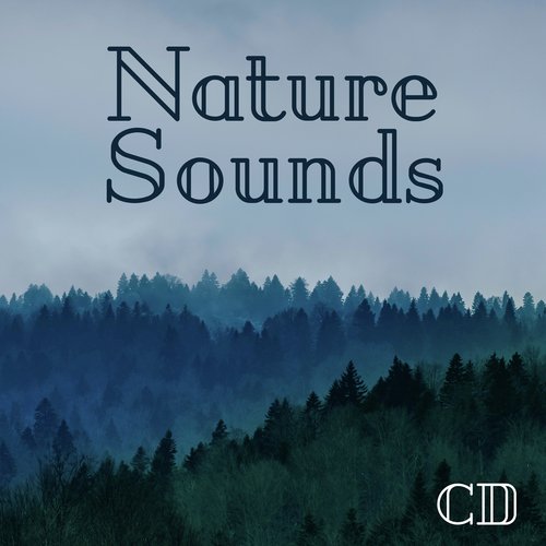 Nature Sounds CD - Music & Nature for Sleep and Relaxation