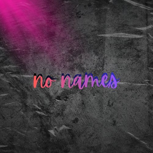 No Names cover art