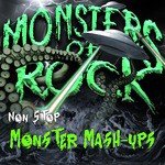 Non Stop Monster Mash-Ups