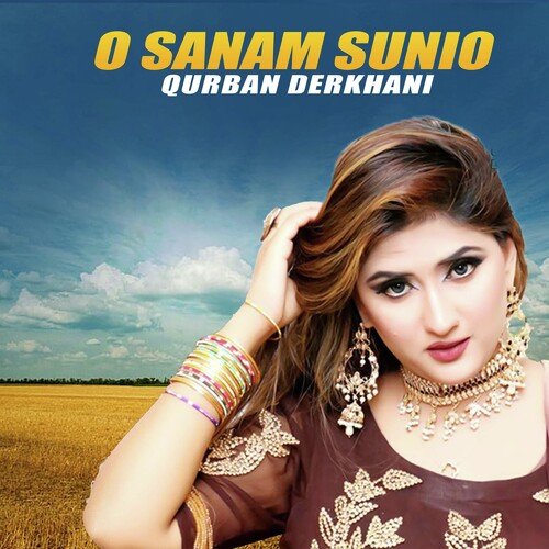 O Sanam Sunio