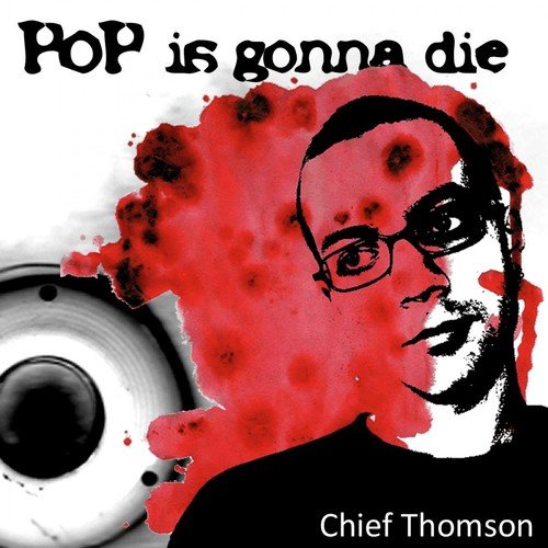 Pop Is Gonna Die