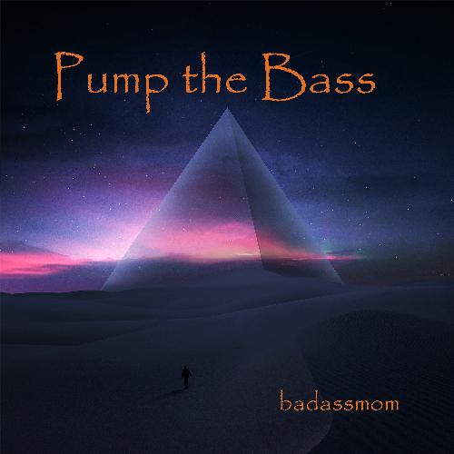 Pump the Bass_poster_image