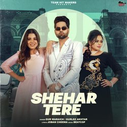 Shehar Tere-RRwPeExEQnk