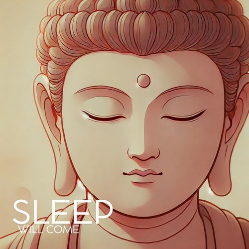 Sleep Will Come: Buddha’s Flute Lofi Lullabies_poster_image