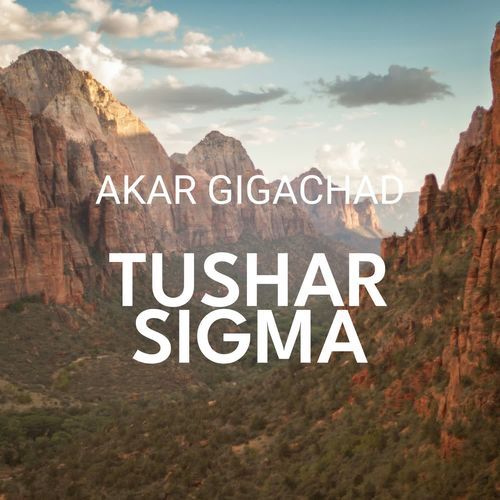 TUSHAR SIGMA cover art