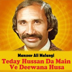 Teday Hussan Da Main Ve Deewana Husa-RgQ,ZwdRfmE