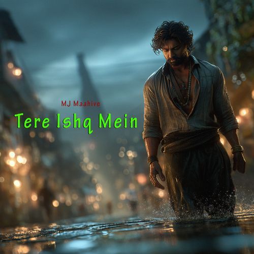 Tere Ishq Mein