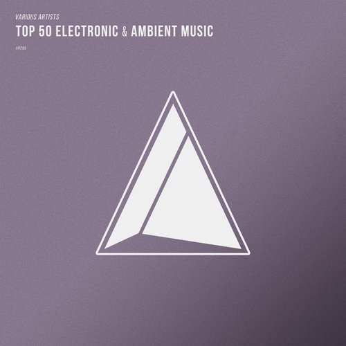Top 50 Electronic & Ambient Music
