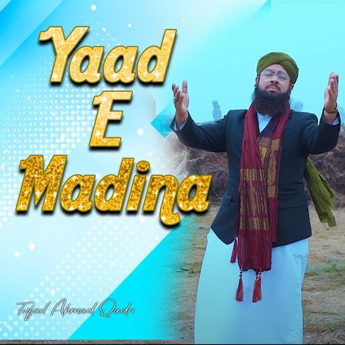 Yaad E Madina