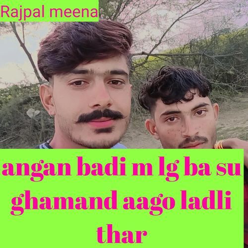 angan badi m lg ba su ghamand aago ladli thar