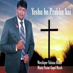 yeshu he Prabhu hai (Christian Devotional Song)