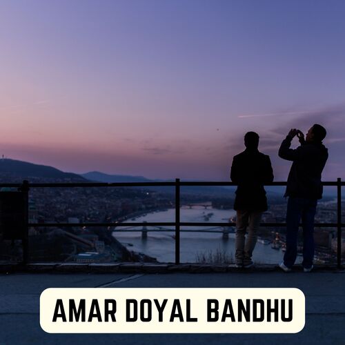 AMAR DOYAL BANDHU