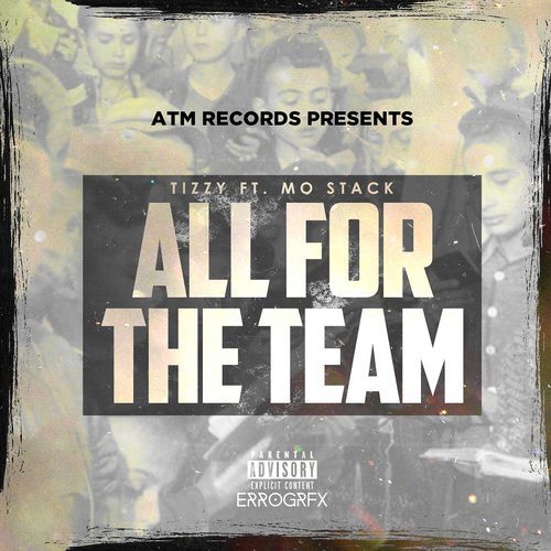 All for the Team (feat. Mo Stack)
