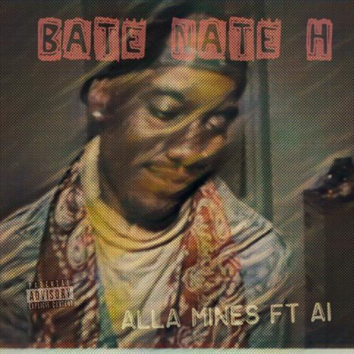 Alla Mines (feat. A1)