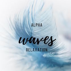Alpha Wave Escape Relaxation