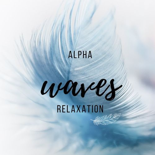 Harmonious Alpha Waves Relaxation