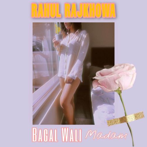 Bagal Wali Madam (Acoustic)