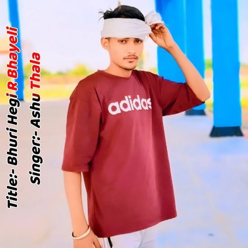 Bhuri Hegi R Bhayeli