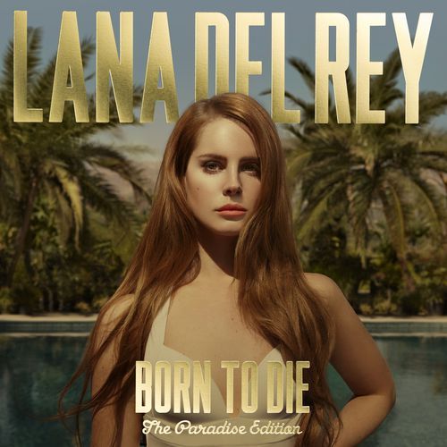 Born To Die – Paradise Edition (Special Version)_poster_image