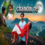 Chandni re