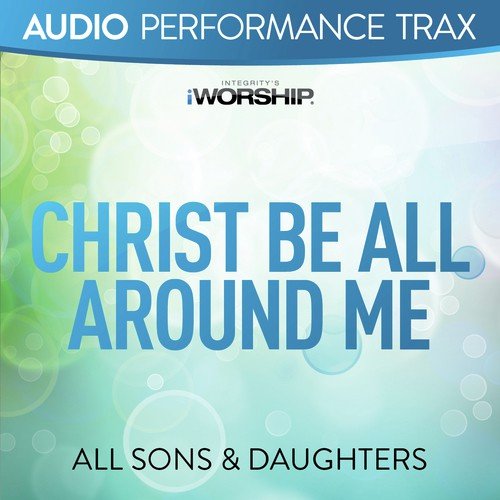 Christ Be All Around Me_poster_image