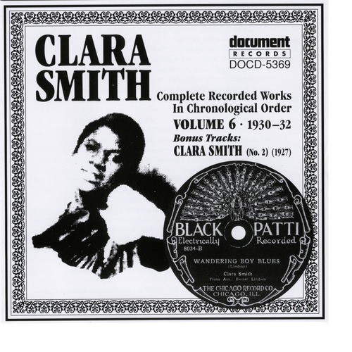 Clara Smith Vol. 6 (1930-1932) Songs Download - Free Online Songs