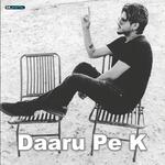 Daaru Pee k