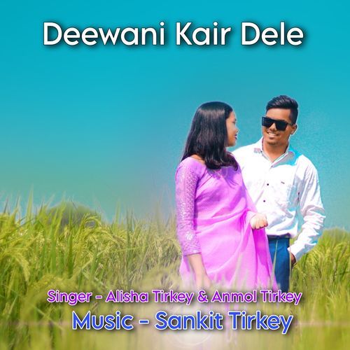 Deewani Kair Dele