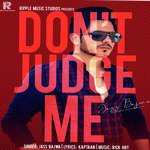 Don't Judge Me - Single
