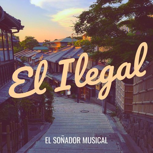 El Ilegal cover art