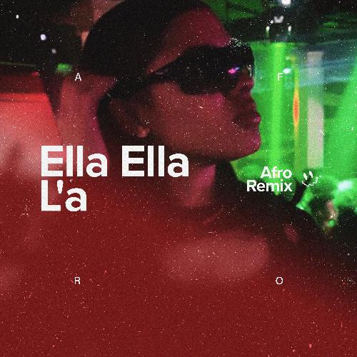 Ella Ella L'a