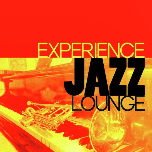 Experience Jazz Lounge