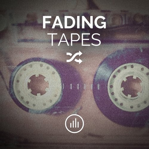 Fading Tapes (Shuffle Play Remixes)