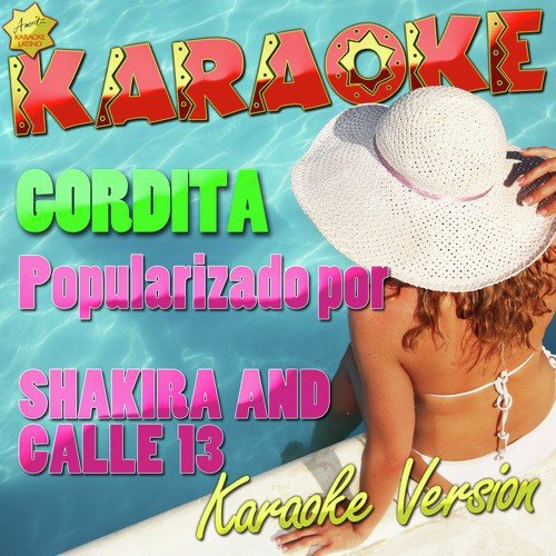 Gordita (Popularizado Por Shakira and Calle 13) [Karaoke Version]