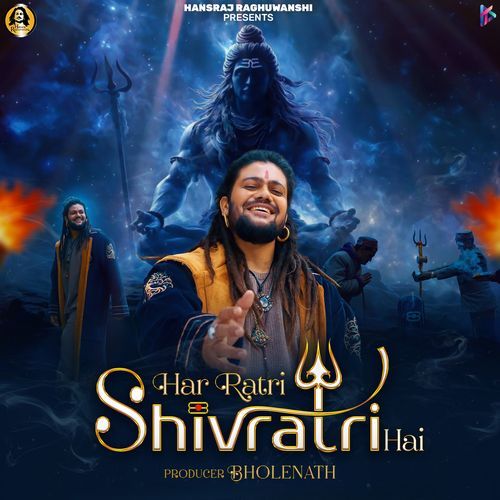 Har Ratri Shivratri Hai