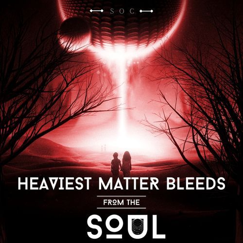Heaviest Matter Bleeds From The Soul