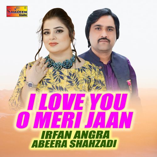 I Love You O Meri Jaan