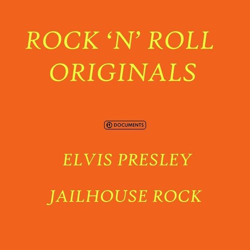 Jailhouse Rock Lyrics - Elvis Presley - Only on JioSaavn
