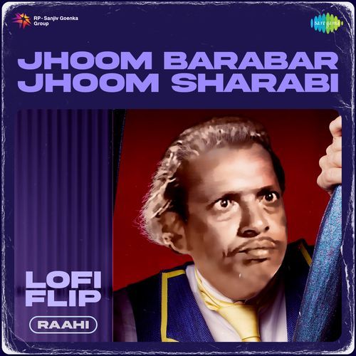 Jhoom Barabar Jhoom Sharabi LoFi Flip