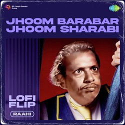 Jhoom Barabar Jhoom Sharabi LoFi Flip-Il4sfUxVA1Q