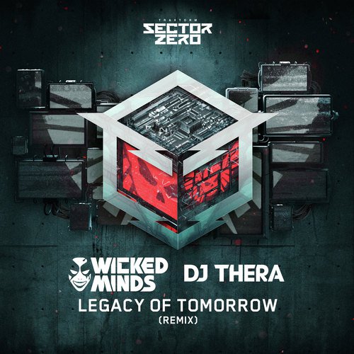 Legacy of Tomorrow (Wicked Minds & DJ Thera remix)_poster_image