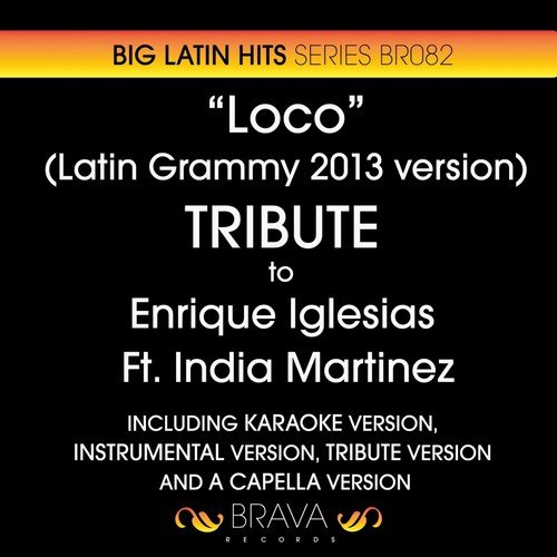 Loco (In The Style Of Enrique Iglesias & India Martinez/latin Grammy 2013 Version) [Instrumental Version] cover art