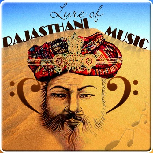 Lure Of Rajasthani Music
