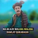 MA BA KAY MALANG MALANG