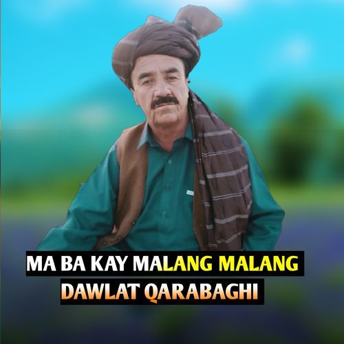 MA BA KAY MALANG MALANG