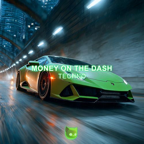 MONEY ON THE DASH
